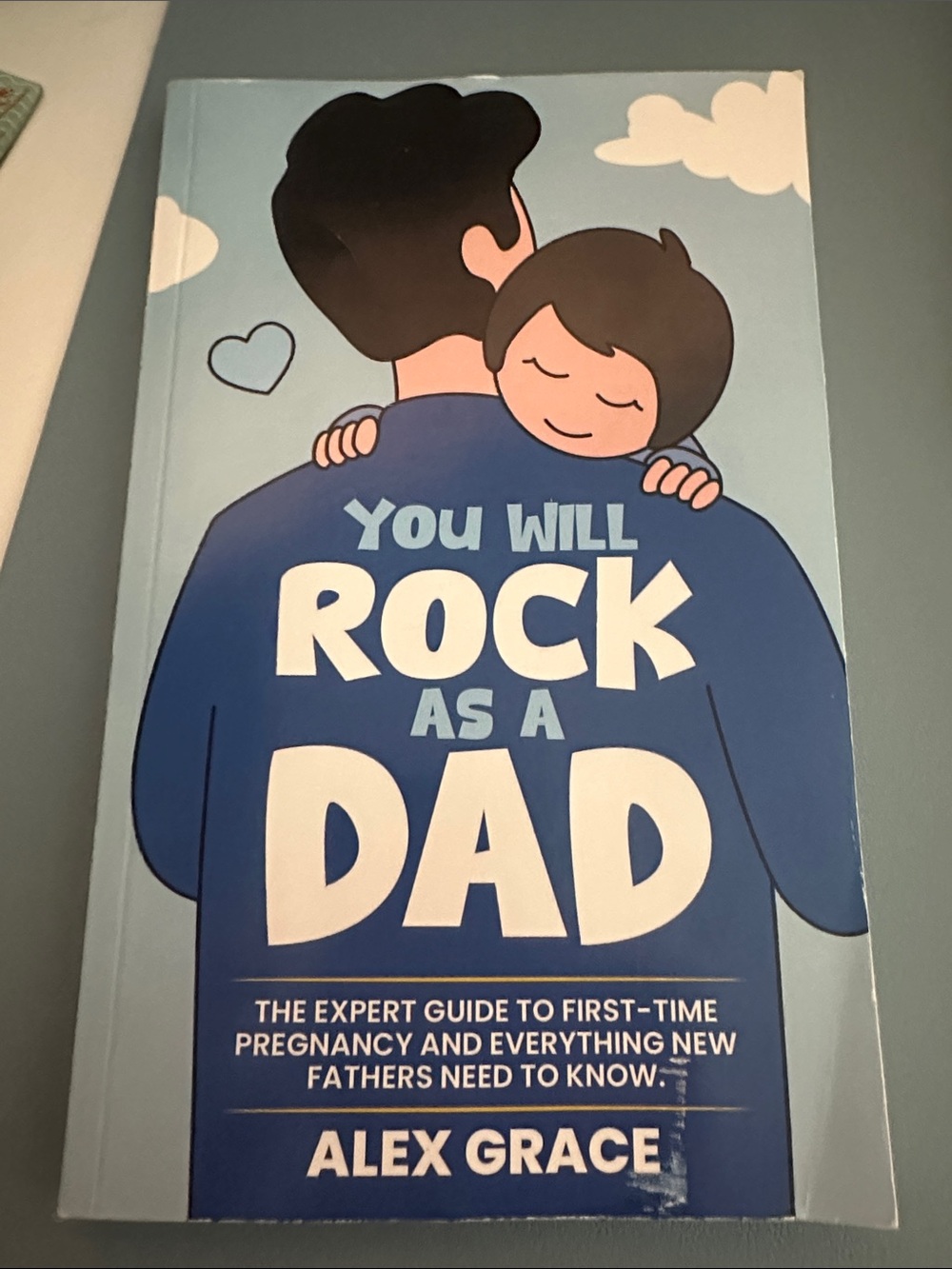 You Will Rock As A Dad Book